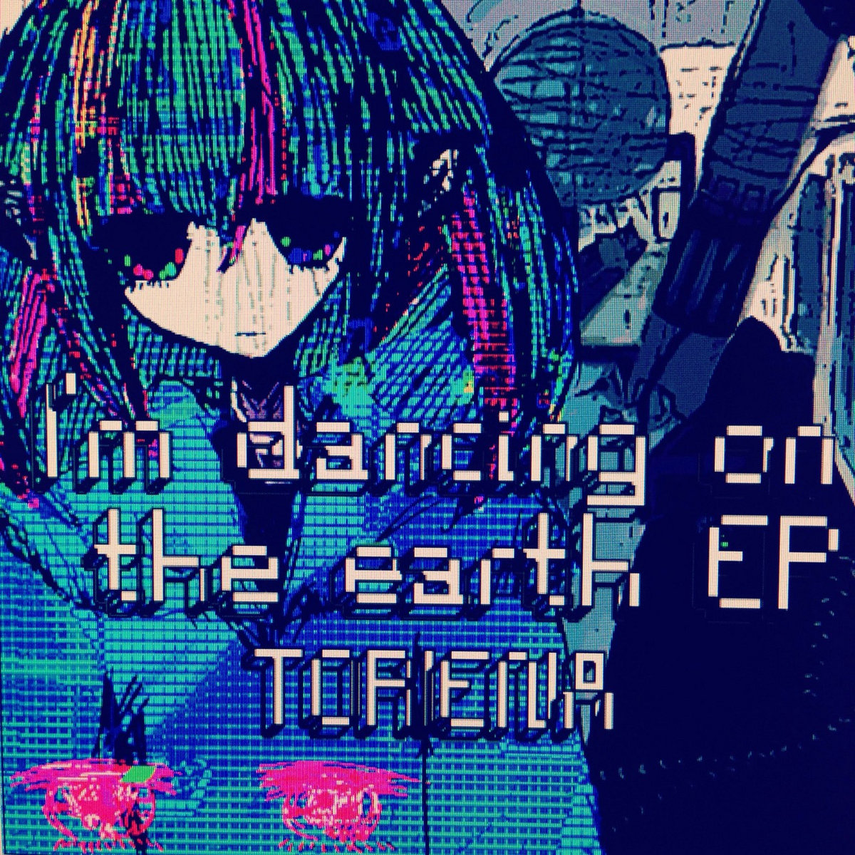 I’m dancing on the earth EP