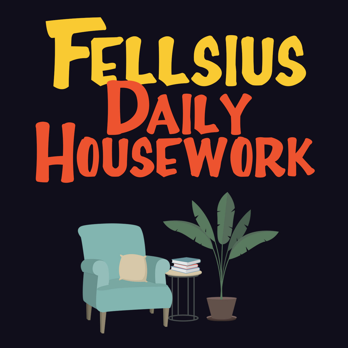 Daily Housework
