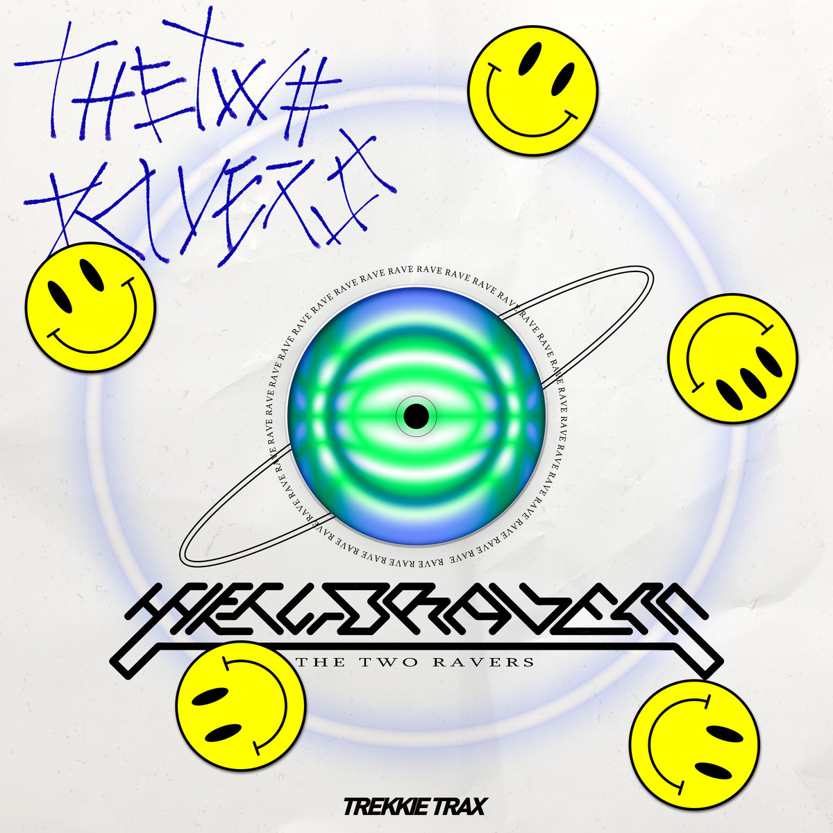 The Two Ravers EP