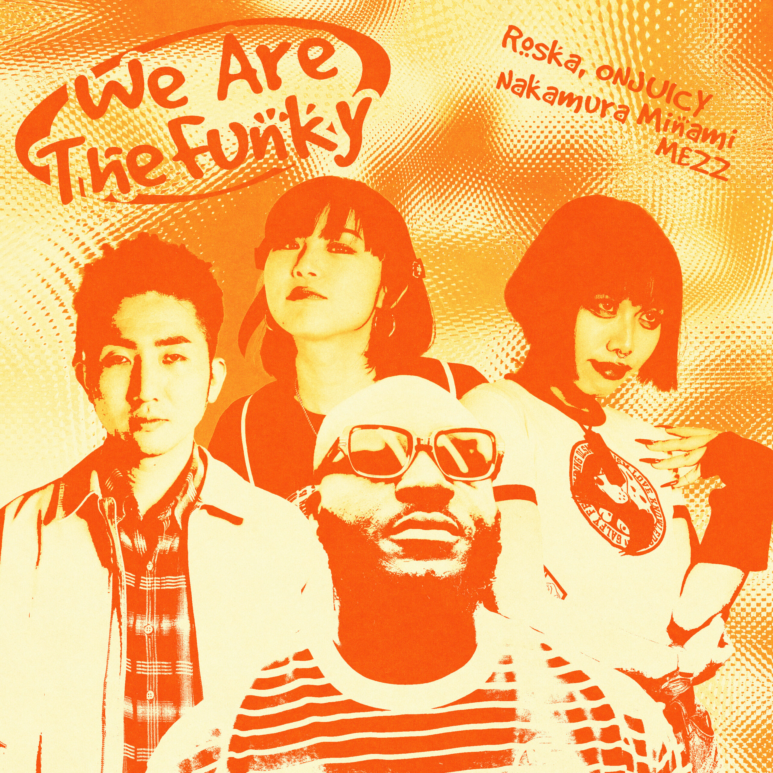 We are the funky